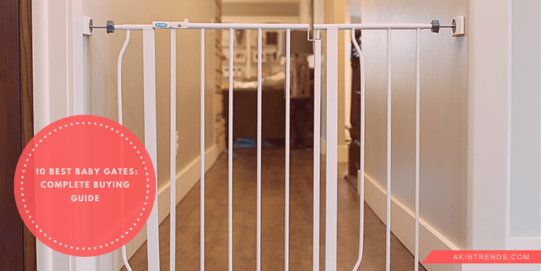 10 Best Baby gates