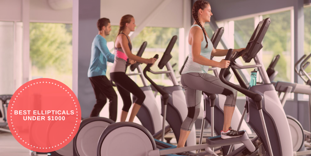 Best Ellipticals Under $1000