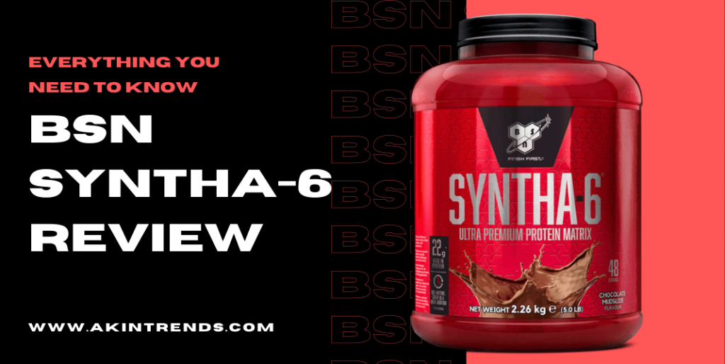 BSN Syntha 6 Review
