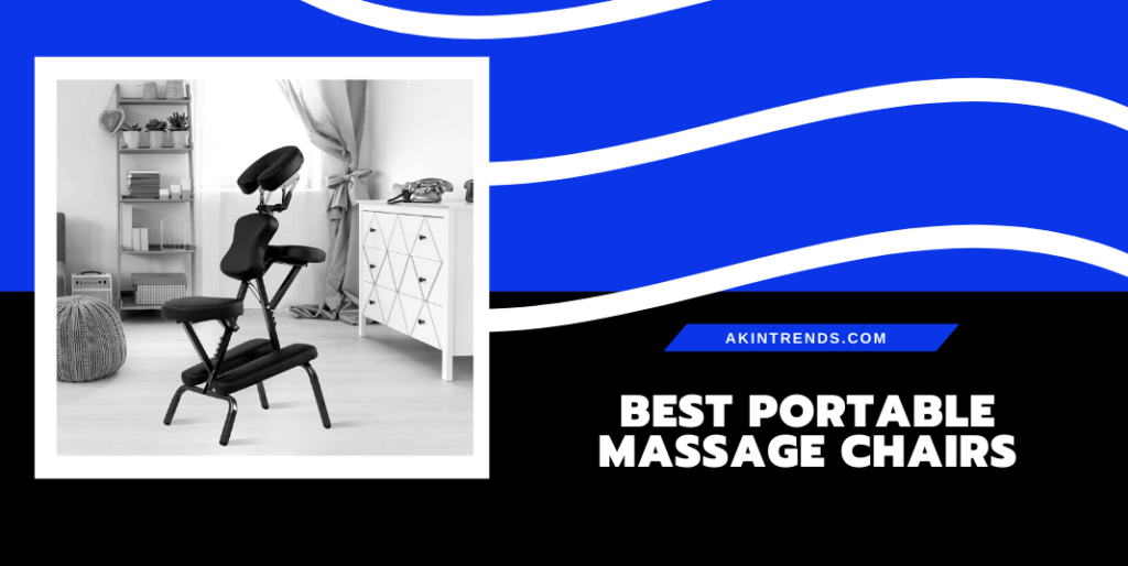 Best Portable Massage Chairs