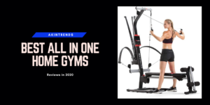 Best All in one Home Gyms