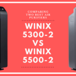 Winix 5300-2 vs 5500-2: Comparing Two Best Air Purifiers