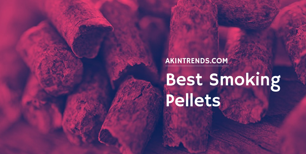 Best Smoking Pellets