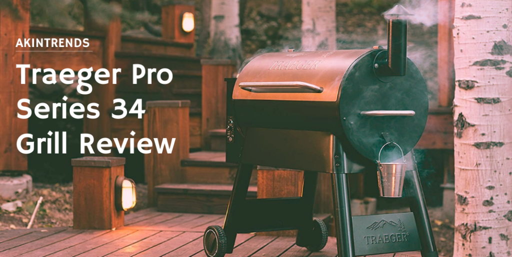 Traeger Pro Series 34 Grill Review: A Spacious Pellet Grill - Akin Trends