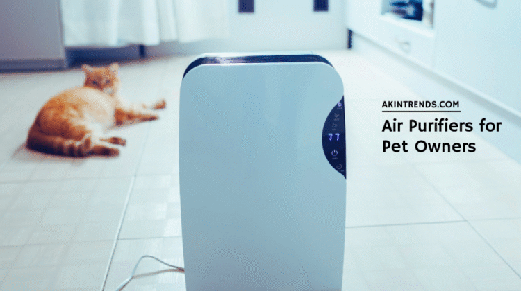 Air Purifiers for Pet Owners
